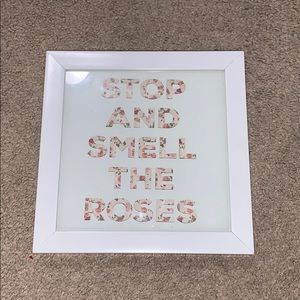 stop and smell the roses sign